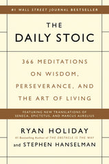 The Daily Stoic Book by Ryan Holiday
