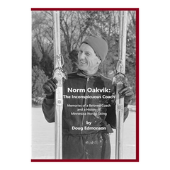 Norm Oakvik: The Inconspicuous Coach by Doug Edmonson