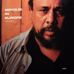 Charles Mingus Quintet* Featuring Eric Dolphy : Mingus In Europe Volume II (LP, Album, Mono)