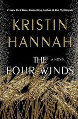 The Four Winds by Kristin Hannah