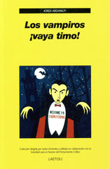 Los vampiros ¡vaya timo!