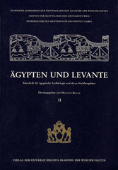 Egypt and Levant, International Journal for Egyptian Archaeology and Related Discilines vol. II (ed.) M. Bietak, Wien 1991