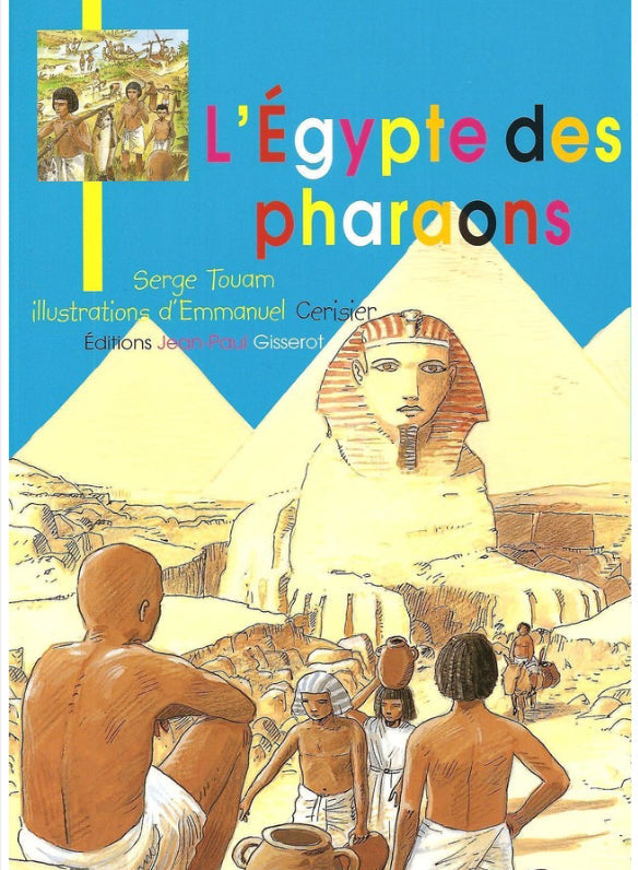 l'Égypte Des Pharaons : Serge Touam