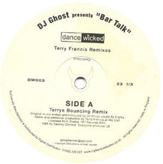DJ Ghost (2) - Bar Talk (Terry Francis Remixes) (12", Promo)