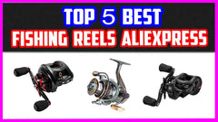 Top 5 Best AliExpress Fishing Reels