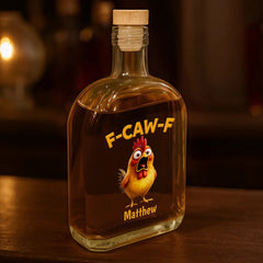 Funny Chicken F-Caw-F - Personalized Whiskey Bottle