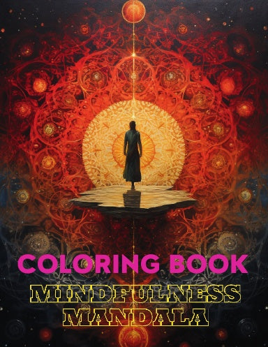 Mindfulness Mandala Coloring Book For Adults