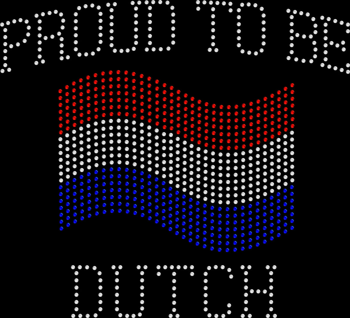 Proud to be Dutch rhinestone shirt with Netherlands flag design on a soft unisex tee, sparkly Dutch pride shirt for women, heritage bling apparel with high shine rhinestones