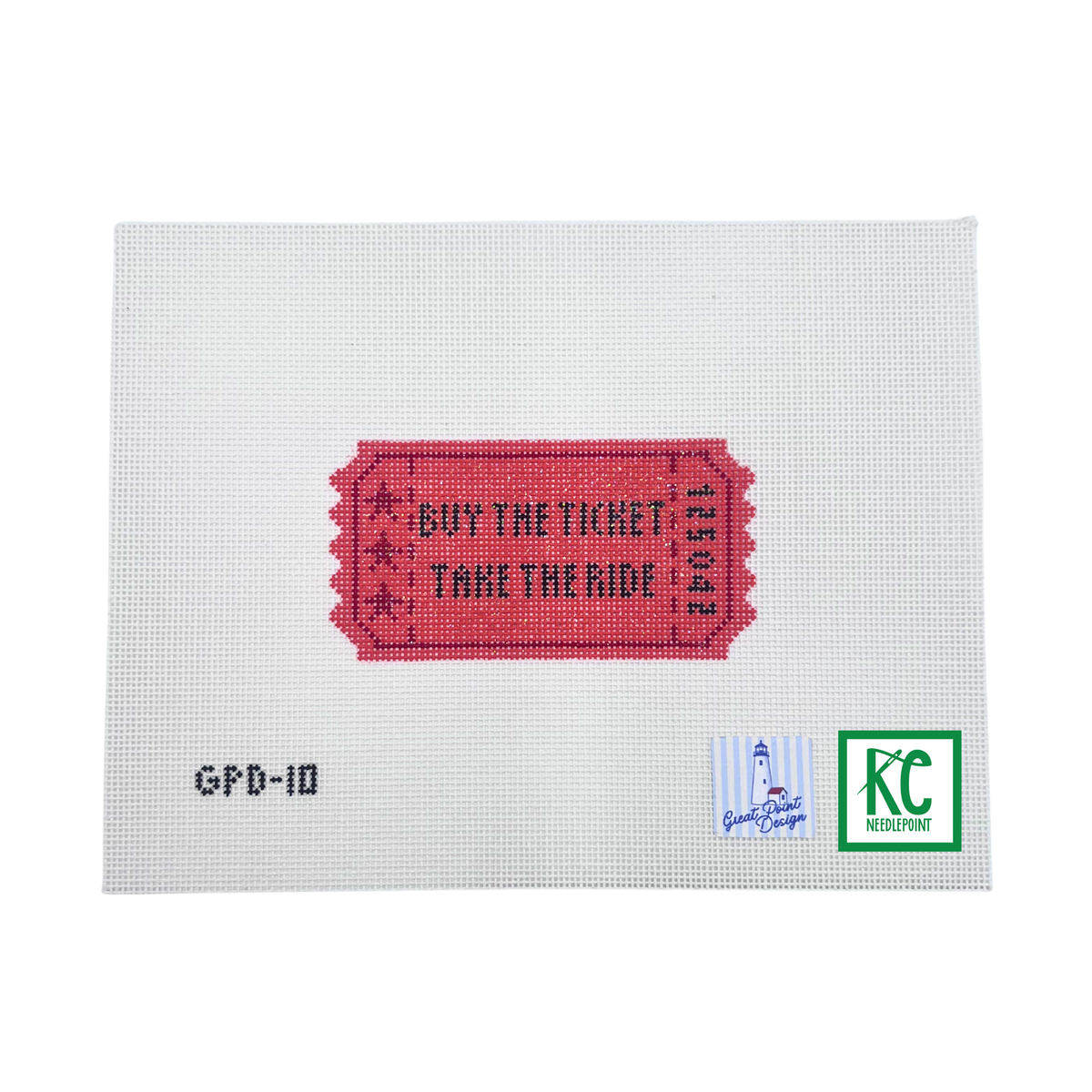 Buy the Ticket Take the Ride Ticket Canvas