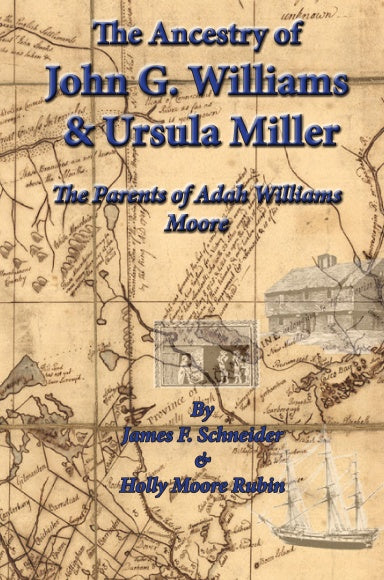 The Ancestry of J.G. Williams & Ursula Miller