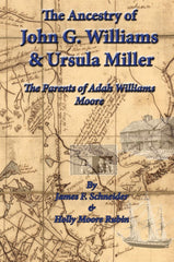 The Ancestry of J.G. Williams & Ursula Miller