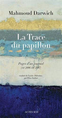 La Trace du papillon : Pages d'un journal (été 2006-été 2007), Book, Yoorid, YOORID