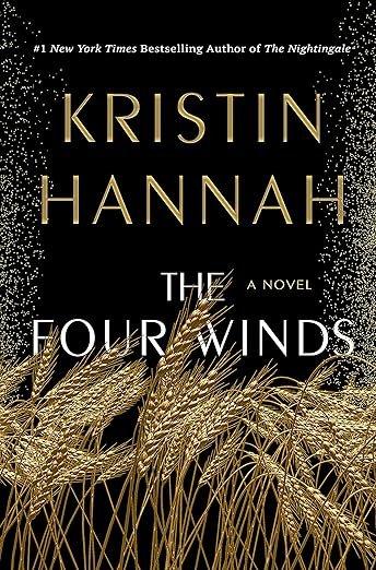 The Four Winds by Kristin Hannah