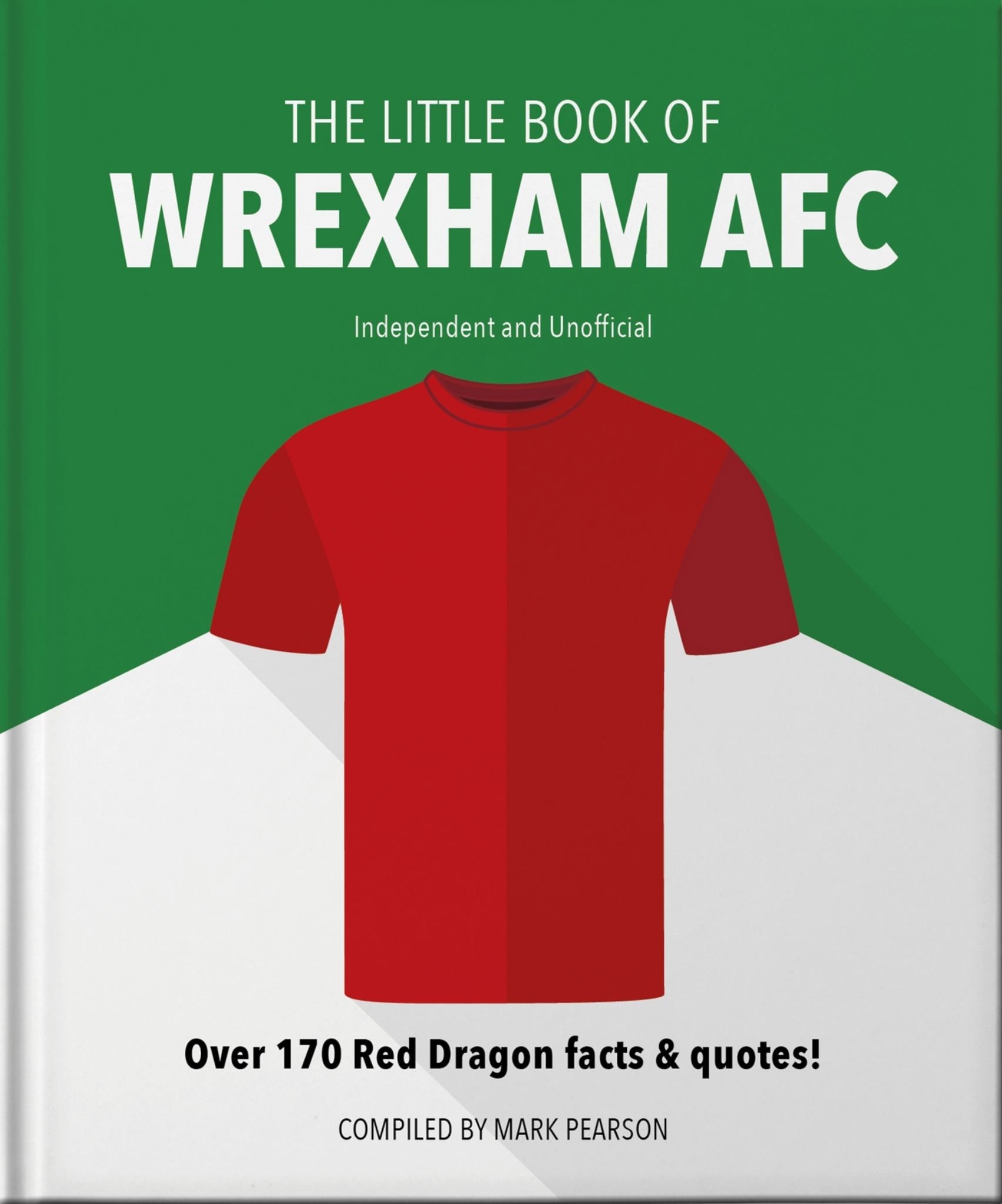 The Little Book of Wrexham AFC Cover Image