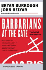 Barbarians at the Gate by Bryan Burrough and John Helyar