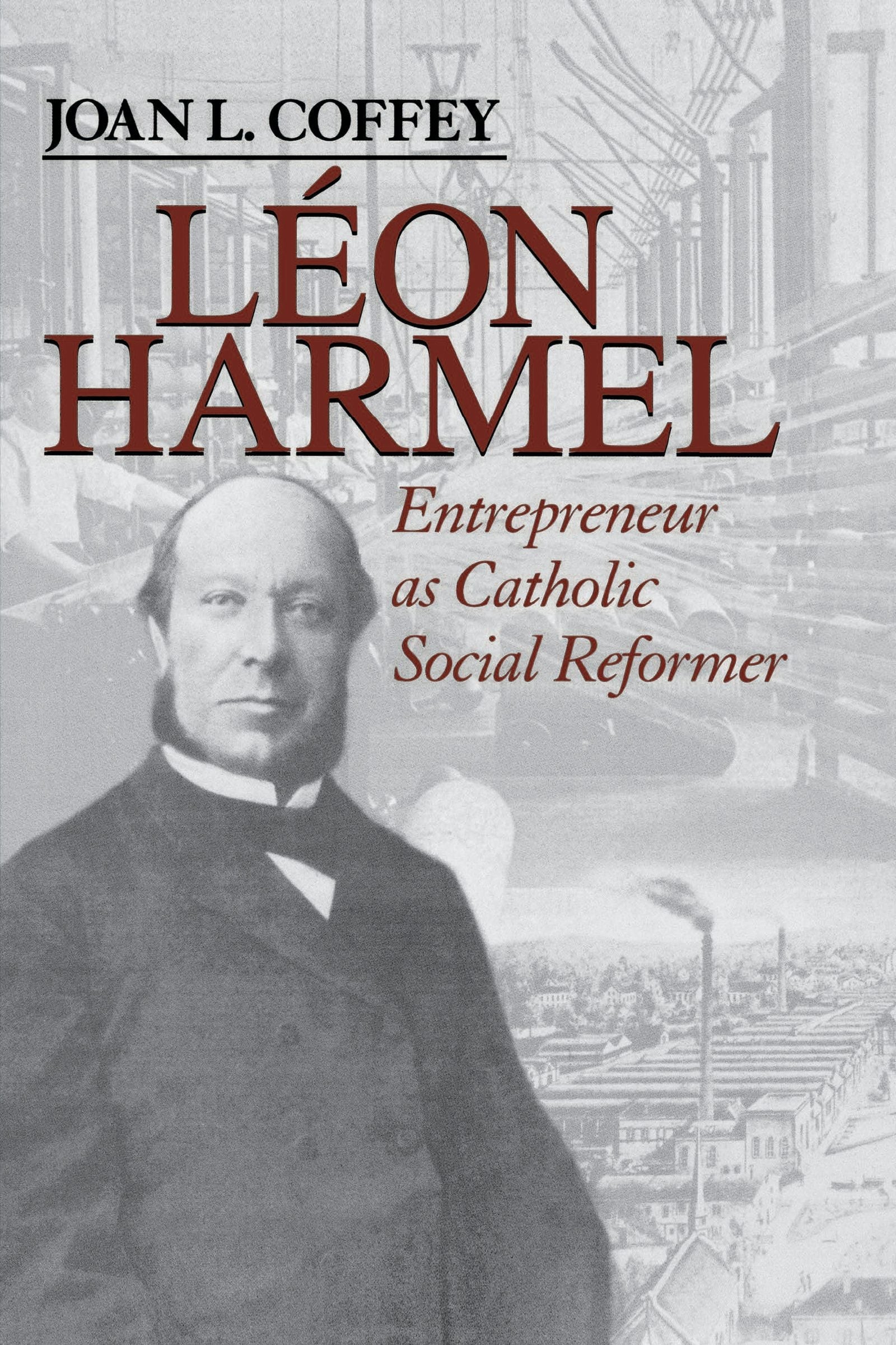 Cover image for Léon Harmel, isbn: 9780268159207