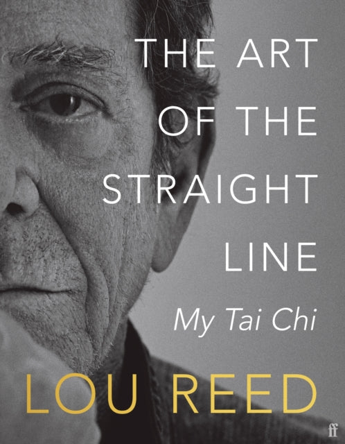 The Art of the Straight Line : My Tai Chi-9780571383306