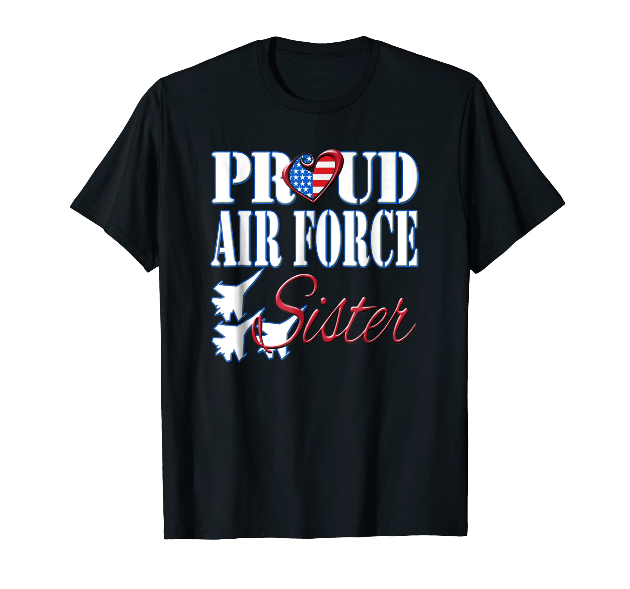 Funny shirts V-neck Tank top Hoodie sweatshirt usa uk au ca gifts for Proud Air Force Sister Shirt US Heart Military Women 1028537