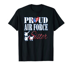 Funny shirts V-neck Tank top Hoodie sweatshirt usa uk au ca gifts for Proud Air Force Sister Shirt US Heart Military Women 1028537