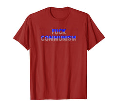 Funny shirts V-neck Tank top Hoodie sweatshirt usa uk au ca gifts for Vintage Fuck Communism T-Shirt-Anti-Communist Tees 3588889