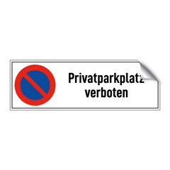 Privatparkplatz verboten