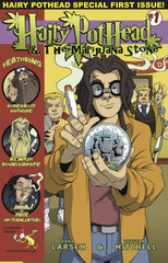 Hairy Pothead Comic #1 - "Yer a Weedster!"