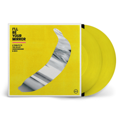 V/A - I'LL BE YOUR MIRROR [A TRIBUTE TO THE VELVET UNDERGROUND & NICO] (2xLP)