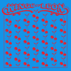 Kings Of Leon - Ep 2 (12-inch maxi-single) - Velvet Music