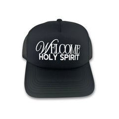Welcome Holy Spirit Trucker Hat - Black