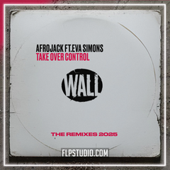 AFROJACK - Take Over Control (feat. Eva Simons) [HILLS Remix] FL Studio Remake (Mainstage)