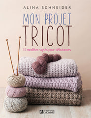 Mon projet tricot