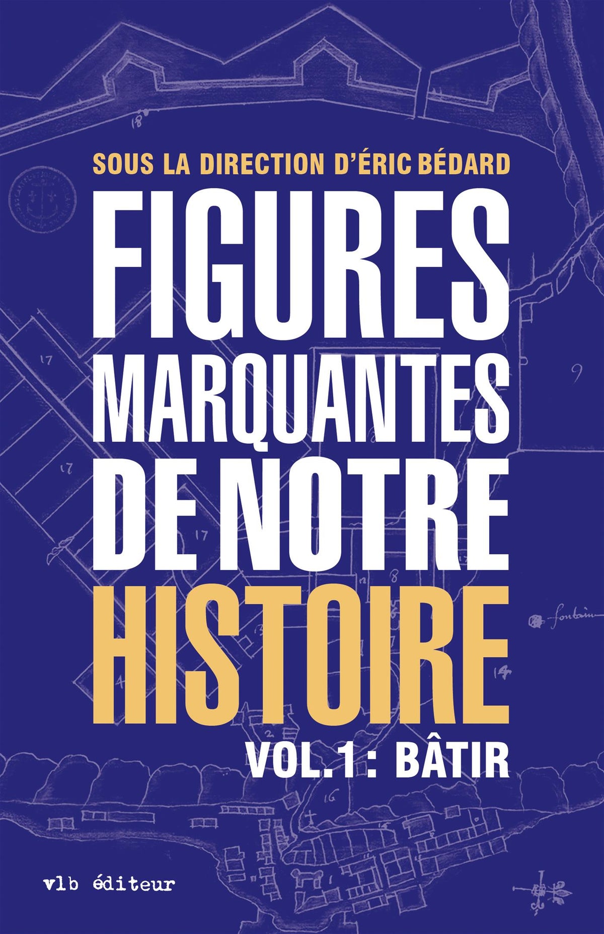 Figures marquantes de notre histoire