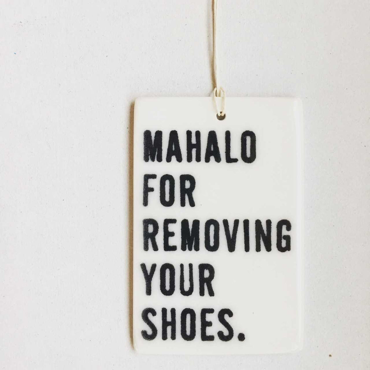 mahalo sign ceramic wall tag