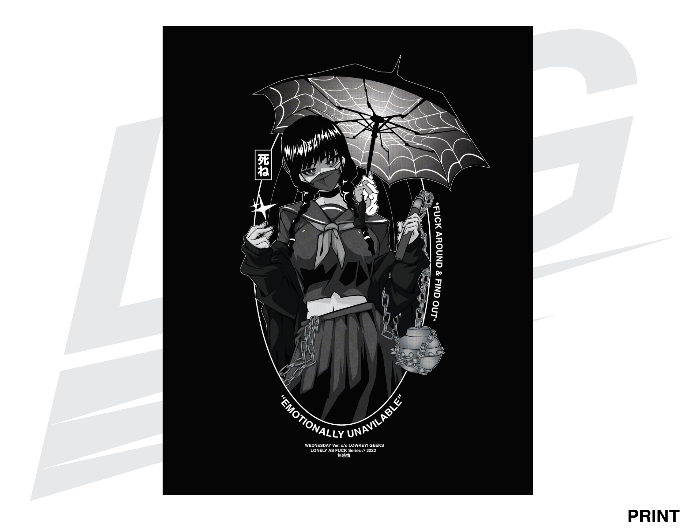 LIMITED EDITION ART PRINT - LOWKEY! WEDNESDAY "EMOTIONALLY UNAVAILABLE" PRINT