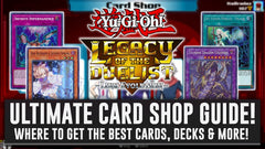 Yu-Gi-Oh! Legacy Of The Duelist: Link Evolution Card Shop Guide! Where To  Find The BEST Cards!