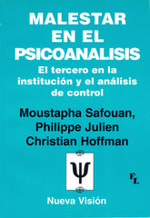 MALESTAR EN EL PSICOANÁLISIS. EL TERCERO EN LA INSTITUCIÓN Y EL ANÁLISIS DE CONTROL.