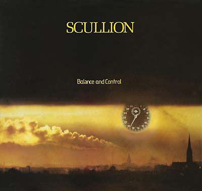 SCULLION * Balance and Control - New CD
