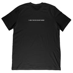 Josh Leyva - Tacos On My Mind Tee